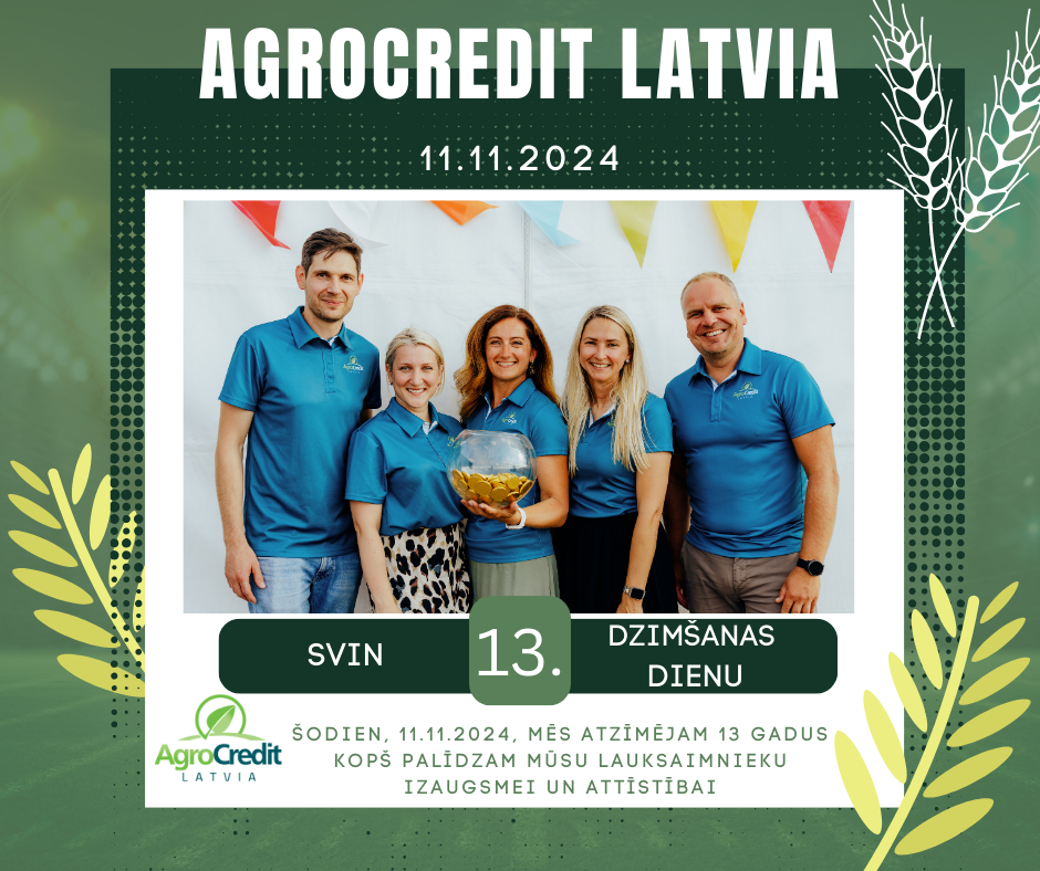 AgroCredit Latvia svin 13. dzimšanas dienu