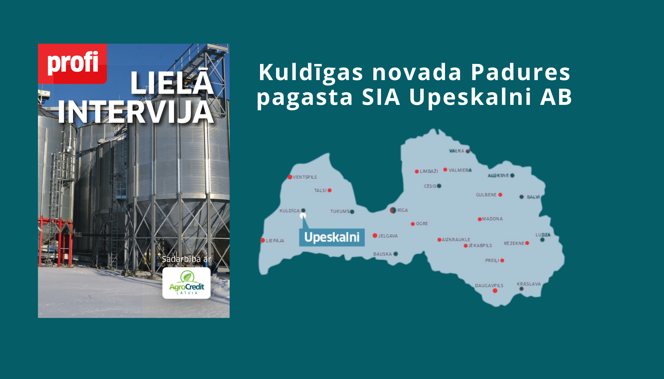 Izaugsme ar pareizajiem partneriem: SIA “Upeskalni AB” un AgroCredit Latvia pieredze